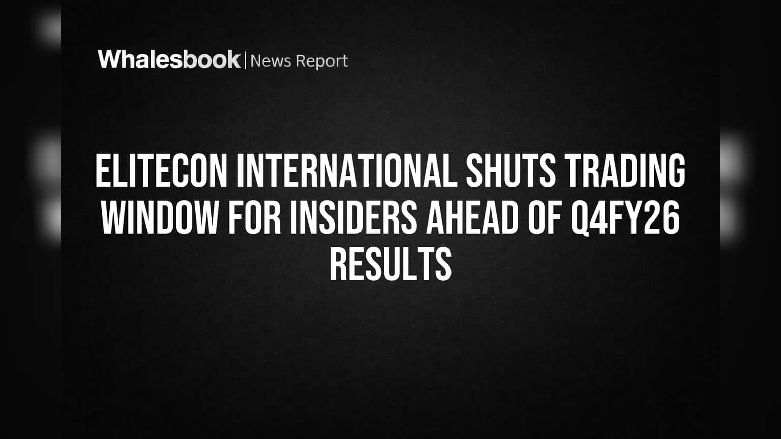 Elitecon International: Q4 निकालांपूर्वी कंपनीने लावले 'ब्रेक', शेअर बाजारातील हालचालींवर निर्बंध