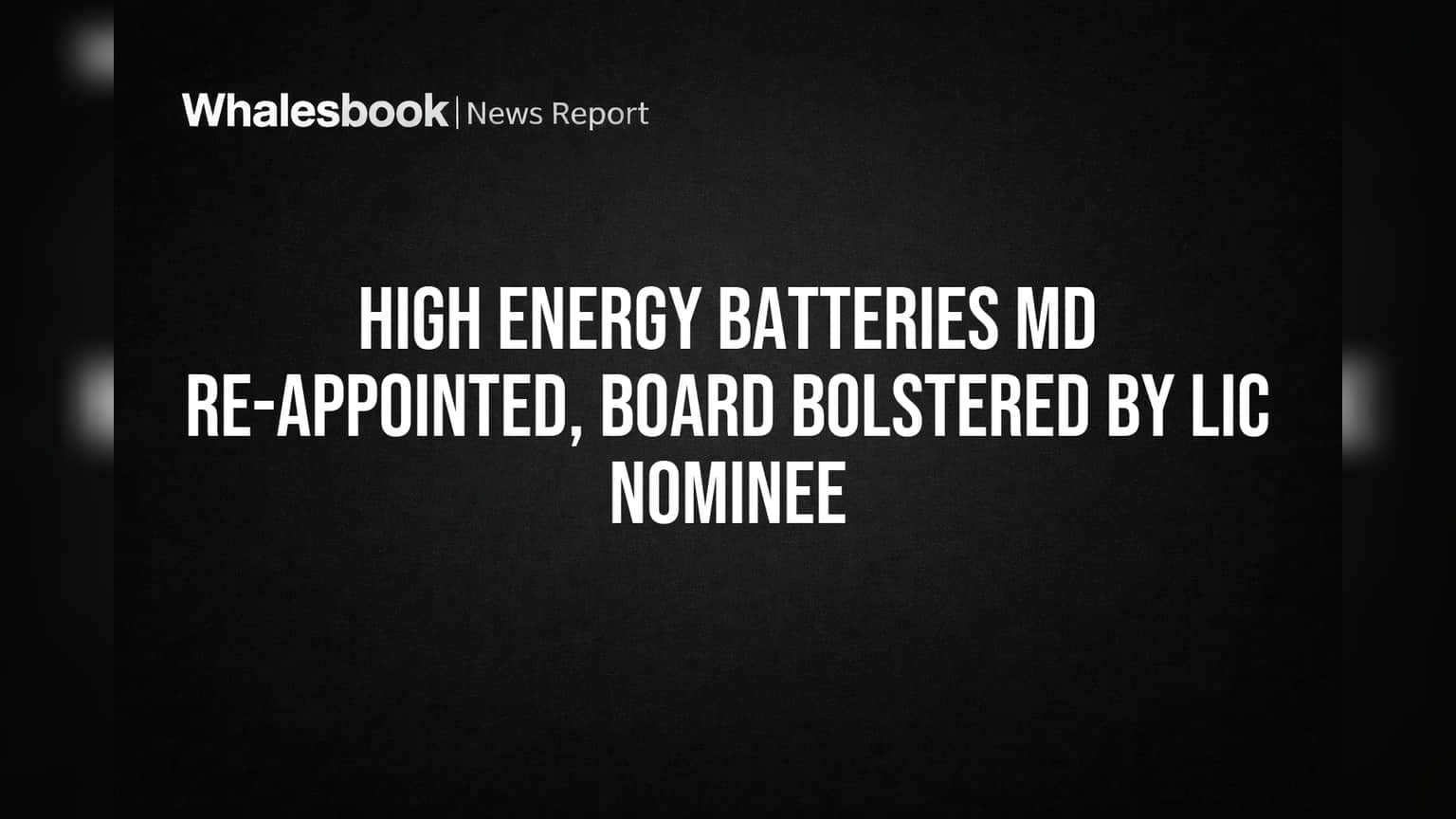 High Energy Batteries: MD डॉ. पत्तांजली तीन वर्षांसाठी पुन्हा नियुक्त, शेअरहोल्डर्सचा ९९.९९% पाठिंबा!