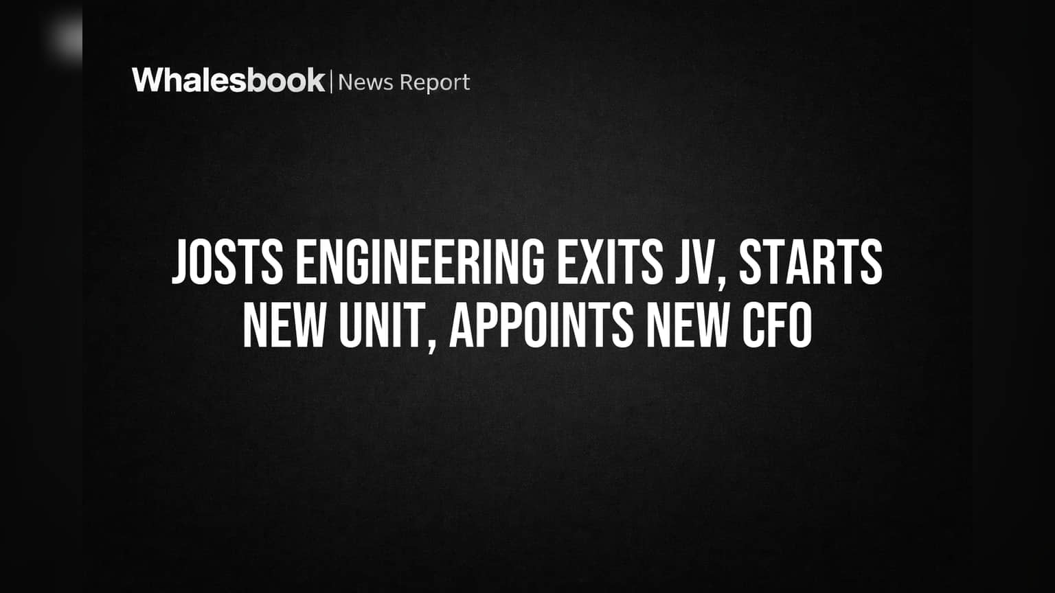 Jost's Engineering चा मोठा डाव! JV मधून बाहेर, नवी कंपनीची घोषणा, CFO सुद्धा बदलले!