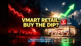V-Mart Retail Share Price: HDFC Securities ka 'Buy' Call! Target ₹850, stock mein aa sakti hai tezi?