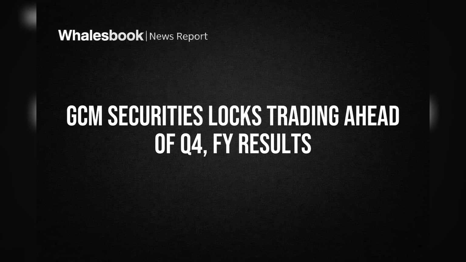 GCM Securities Trading Window: १ एप्रिलपासून व्यवहार थांबले! इनसाइडर ट्रेडिंग रोखण्यासाठी SEBI चे कडक पाऊल