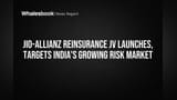 Allianz Jio Reinsurance India Launch: Insurance market mein entry, ab hogi takkar!