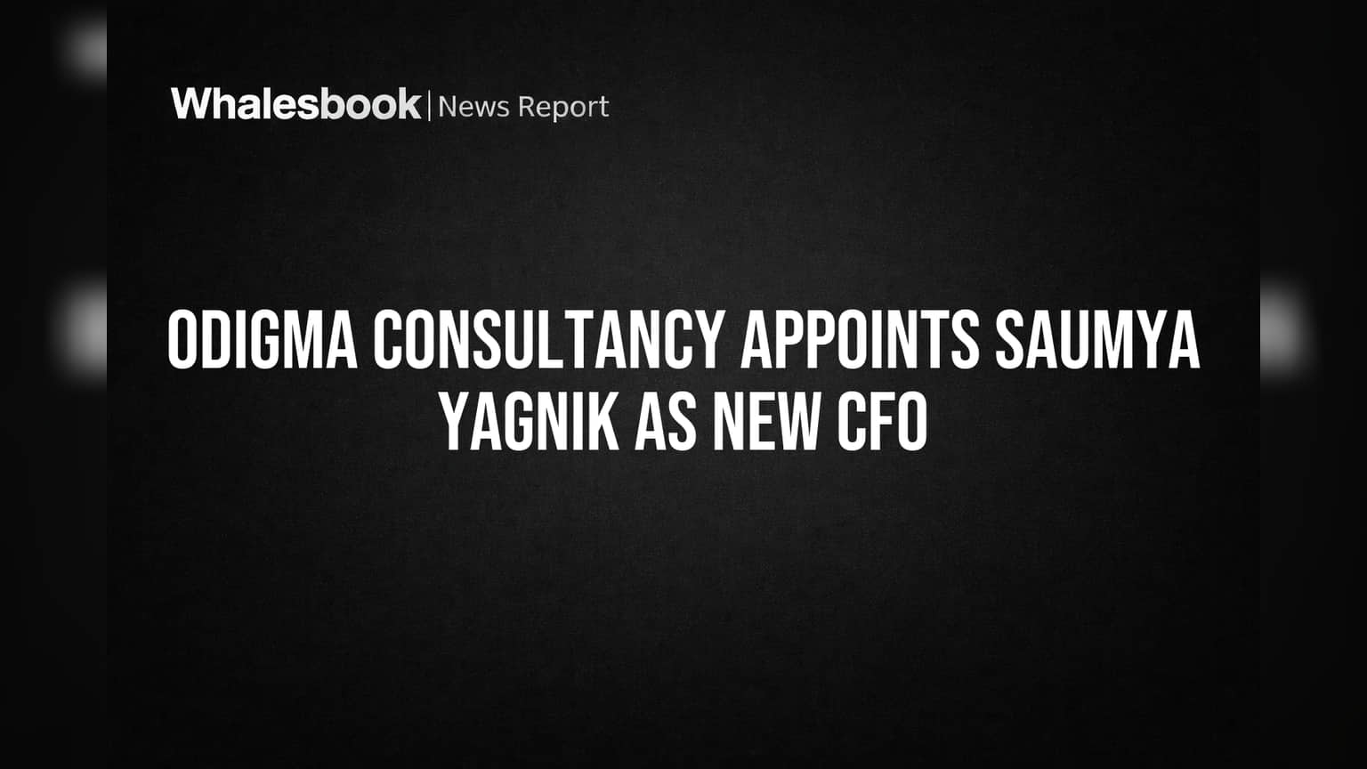 Odigma Consultancy: புதிய CFO நியமனம்! Saumya Yagnik பொறுப்பேற்பு, முதலீட்டாளர்கள் எதிர்பார்ப்பு என்ன?