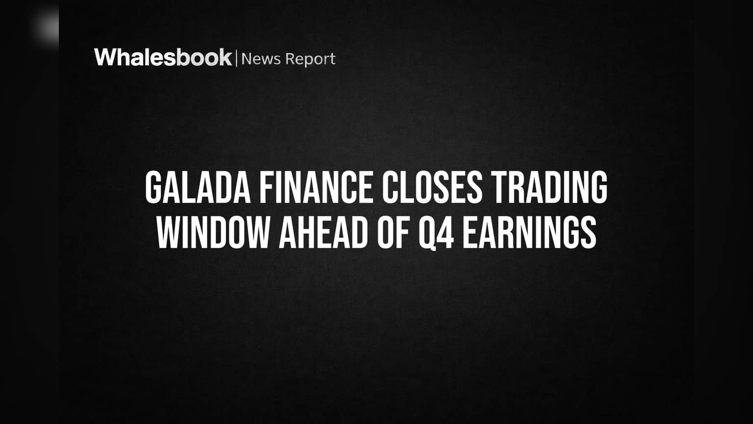 Galada Finance Share: Q4 ఫలితాల ముందు ఇన్సైడర్ ట్రేడింగ్పై బ్రేక్! SEBI నిబంధనలతో ట్రేడింగ్ విండో మూసివేత