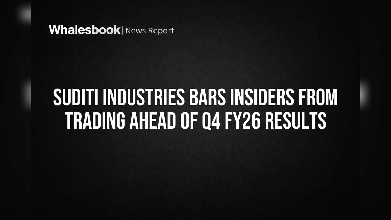 Suditi Industries Share: निवेशकों के लिए अहम सूचना! कंपनी ने 'इनसाइडर्स' के लिए ट्रेडिंग विंडो की क्लोजर, जानें वजह