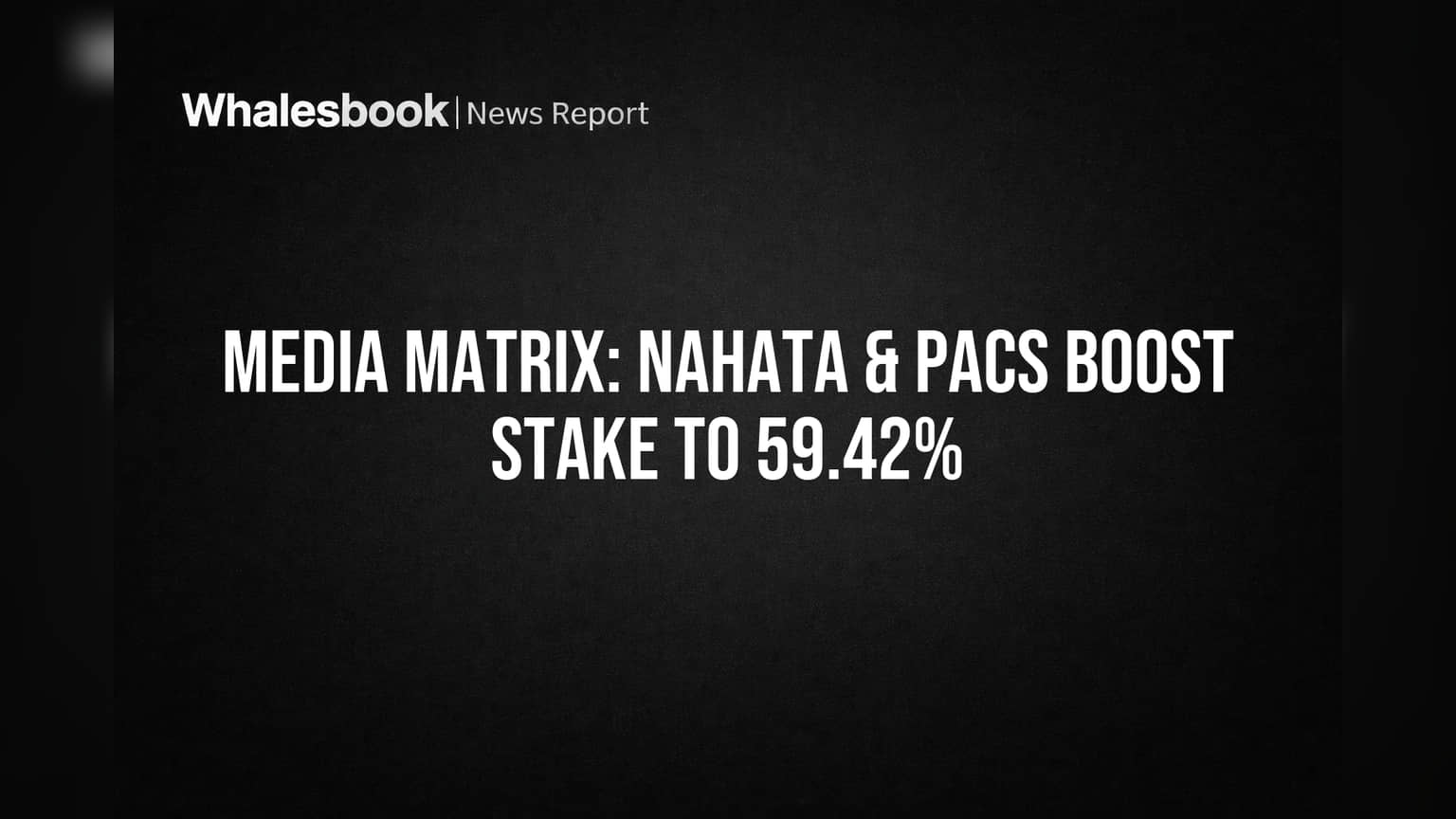 Media Matrix Share Price: પ્રમોટર ગ્રુપનો દબદબો વધ્યો, Mahendra Nahata એ વધાર્યો હિસ્સો