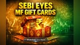 SEBI चे नवे पाऊल: आता भेटवस्तू म्हणून मिळणार म्युच्युअल फंड! गुंतवणुकीला नवी दिशा!