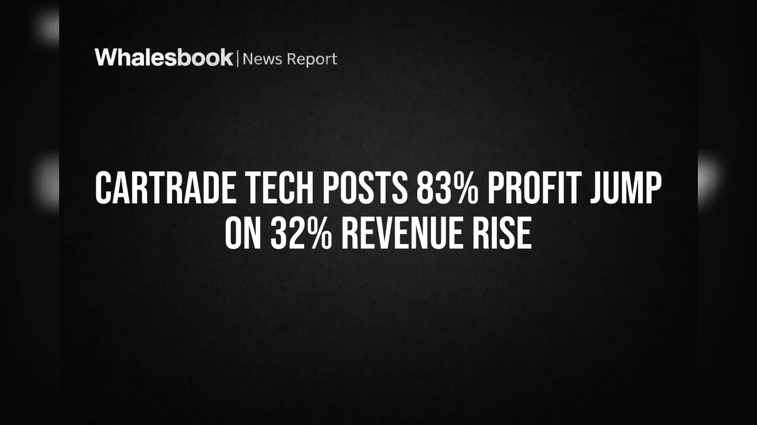 CarTrade Tech Posts 83% Profit Jump on 32% Revenue Rise