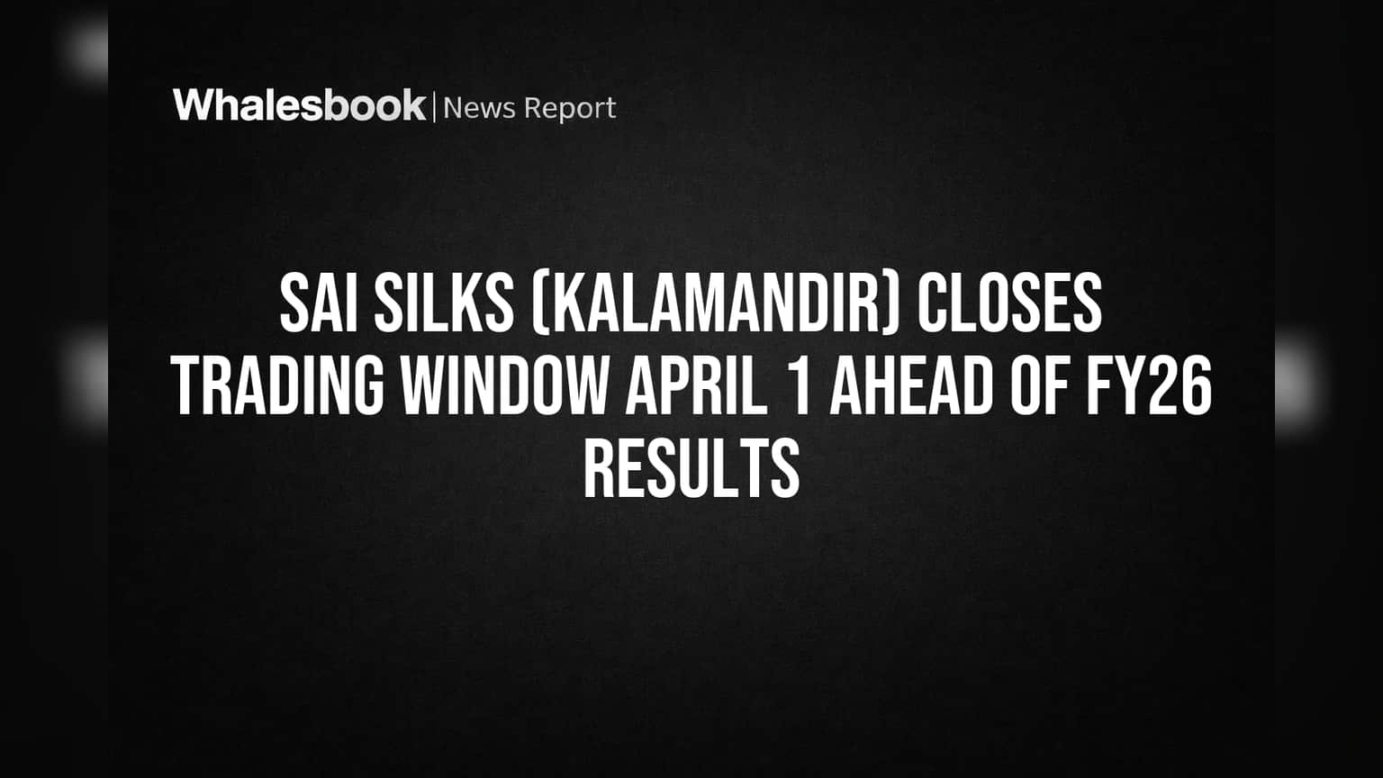 Sai Silks (Kalamandir) Share Price: முக்கிய அறிவிப்பு! ஷேர் வர்த்தகம் திடீர் நிறுத்தம் - காரணம் என்ன?
