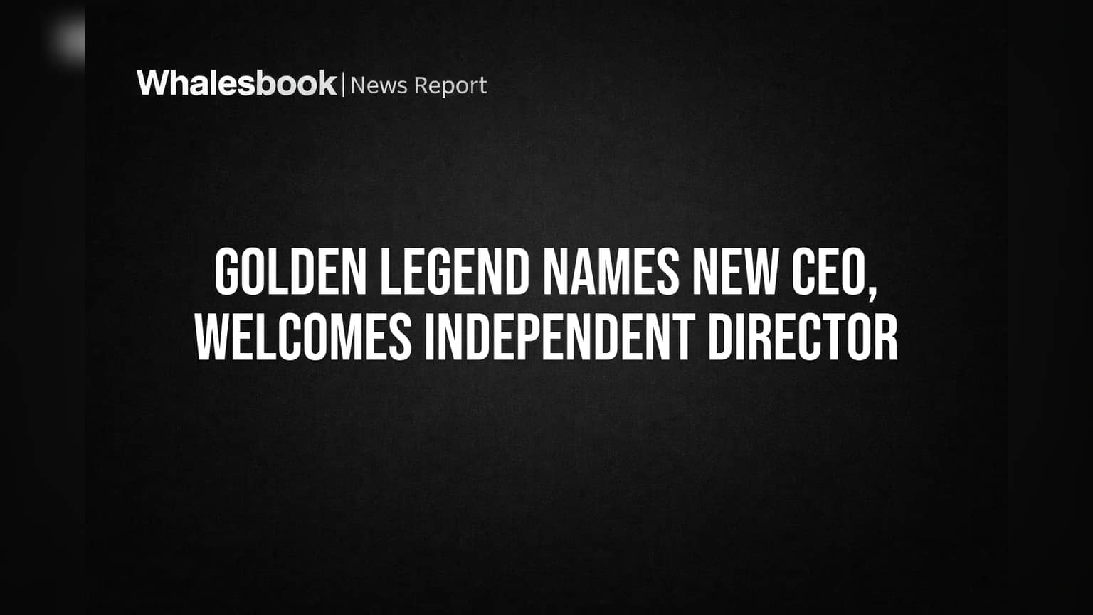 Golden Legend Share Price: நிர்வாகத்தில் அதிரடி மாற்றம்! புதிய CEO நியமனம், முதலீட்டாளர்கள் என்ன எதிர்பார்க்கலாம்?