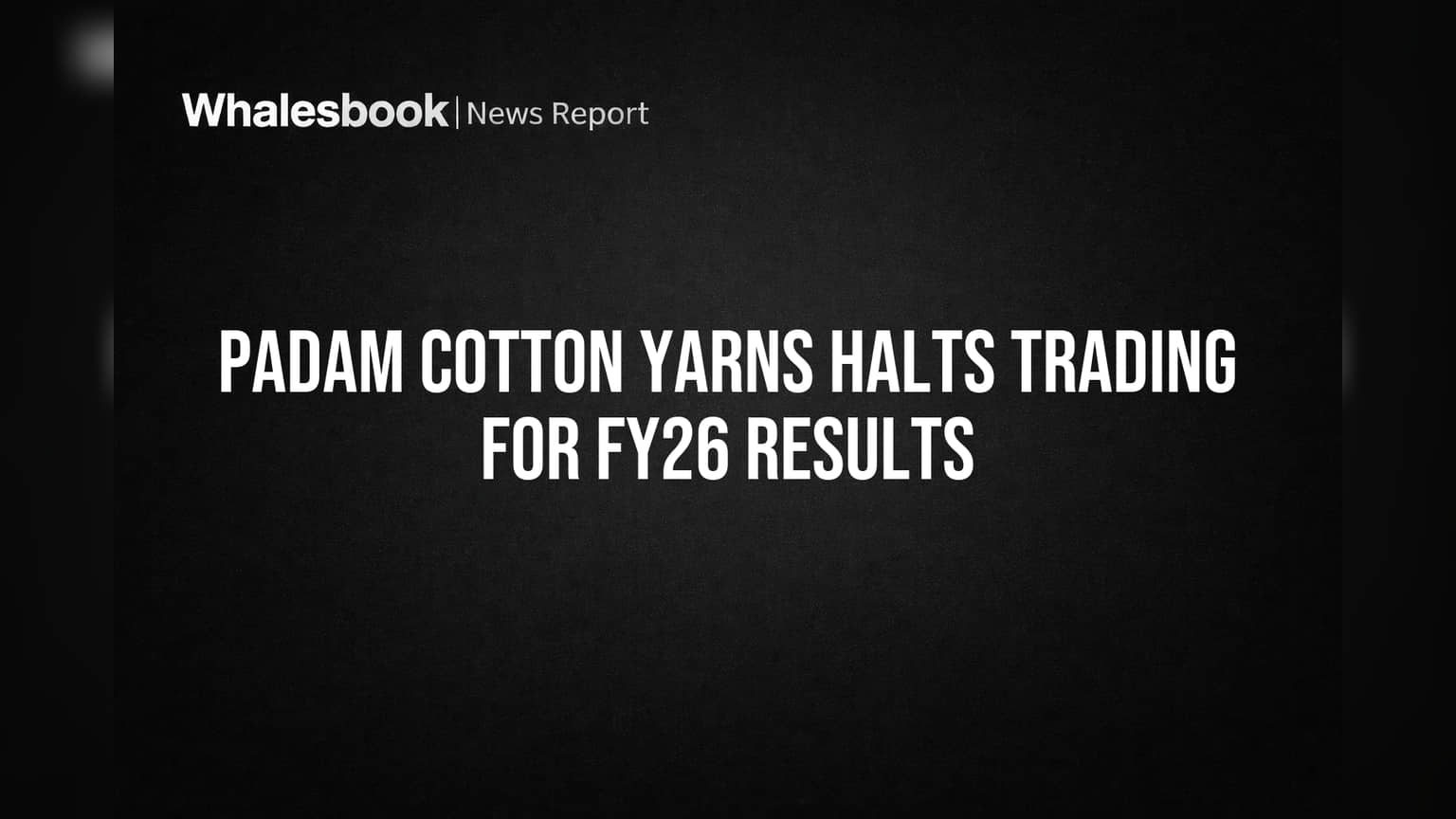 Padam Cotton Yarns: 1 एप्रिलपासून ट्रेडिंग बंद! SEBI च्या नियमांमुळे शेअर बाजारात काय होणार?