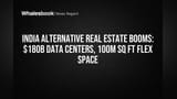 भारताच्या रिअल इस्टेटमध्ये मोठी क्रांती! डेटा सेंटर्स आणि फ्लेक्स स्पेसमध्ये अब्जावधींची गुंतवणूक