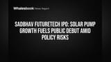 Sadbhav Futuretech IPO: सोलर पंपांच्या जोरावर शेअर बाजारात एंट्री? कंपनीचा प्लॅन काय?