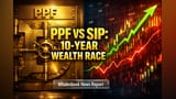 PPF की SIP: १० वर्षांत कोणती गुंतवणूक देईल जास्त परतावा? | ₹1 लाख मासिक गुंतवणूक तुलना