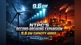 NTPC चा नवा रेकॉर्ड! FY26 मध्ये तब्बल **9,619 MW** क्षमता वाढवली, रिन्यूएबल एनर्जीवर मोठा जोर!