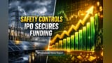 Safety Controls IPO: ₹48 कोटींचा IPO येतोय, पण डेट (Debt) मुळे गुंतवणूकदार काळजीत!