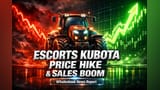 Escorts Kubota Tractor Price Hike: एस्कॉर्ट्स कुबोटाचे ट्रॅक्टर होणार महाग! मागणी वाढली, पण शेतकरी बांधवांनो हे वाचा...