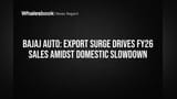 Bajaj Auto: निर्यातीने गाठला उच्चांक! FY26 मध्ये **10%** विक्री वाढ, पण देशांतर्गत मार्केटमध्ये मात्र 'मंदी'ची चाहूल?