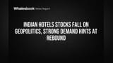 Indian Hotels Shares Fall: भू-राजकीय तणावामुळे हॉटेल शेअर्स गडगडले, पण 'ही' गोष्ट देणार पुन्हा उसळी?