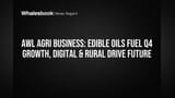 AWL Agri Business: खाद्य तेलांमुळे Q4 मध्ये दमदार कमाई, कंपनीचा मोठा विस्तार!
