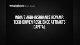 India's Farm Insurance Goes Digital, Attracting Major Capital