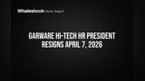 Garware Hi-Tech HR President Resigns April 7, 2026