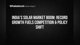 India Solar Capacity Hits Record 36.6 GW Amid Competition Surge and Policy Shift
