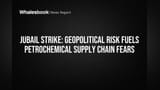 Jubail Strike Hits Petrochemicals, Sparks Supply Chain Worries