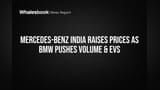 Mercedes-Benz India ਦੀਆਂ ਕੀਮਤਾਂ 'ਚ ਵਾਧਾ, BMW India ਦਾ ਇਲੈਕਟ੍ਰਿਕ 'ਤੇ ਜ਼ੋਰ: ਲਗਜ਼ਰੀ ਕਾਰਾਂ ਦੇ ਬਾਜ਼ਾਰ 'ਚ ਰਣਨੀਤੀਆਂ ਦਾ ਟਕਰਾਅ!