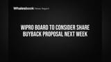 Wipro Board to Weigh Share Buyback Proposal April 15-16