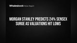 Morgan Stanley નો મોટો દાવો: Sensex વર્ષના અંત સુધીમાં **24%** કુદકો મારી **95,000**ને પાર કરશે!