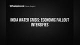 India's Water Crisis Deepens, Threatening Economic Growth