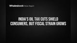 India's Oil Tax Cuts Shield Consumers, But Fiscal Strain Grows