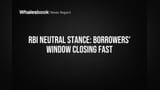 RBI Rate Pause: Borrowers' Low-Rate Window Narrows