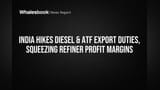 India Hikes Diesel & ATF Export Duties, Squeezing Refiner Profit Margins