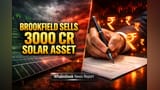 Brookfield Divests Rajasthan Solar Amid India's C&I Boom