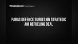 Paras Defence Surges on Strategic Air Refueling Deal