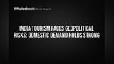 భారత్ టూరిజంపై వెస్ట్ ఏషియా సంక్షోభం: భారీ నష్టాలు.. అయినా దేశీయ డిమాండ్ ఆదుకుంటుందా?