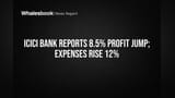 ICICI Bank ਨਤੀਜੇ: ਮੁਨਾਫਾ **8.5%** ਵਧਿਆ, ਪਰ ਪ੍ਰਬੰਧਕੀ ਖਰਚੇ ਵੀ **12%** ਤੇਜ਼!