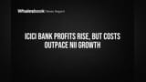ICICI Bank Share Price: 9% ਮੁਨਾਫਾ ਵਧਿਆ, ਪਰ ਖਰਚਿਆਂ ਨੇ ਵਧਾਈ ਚਿੰਤਾ!