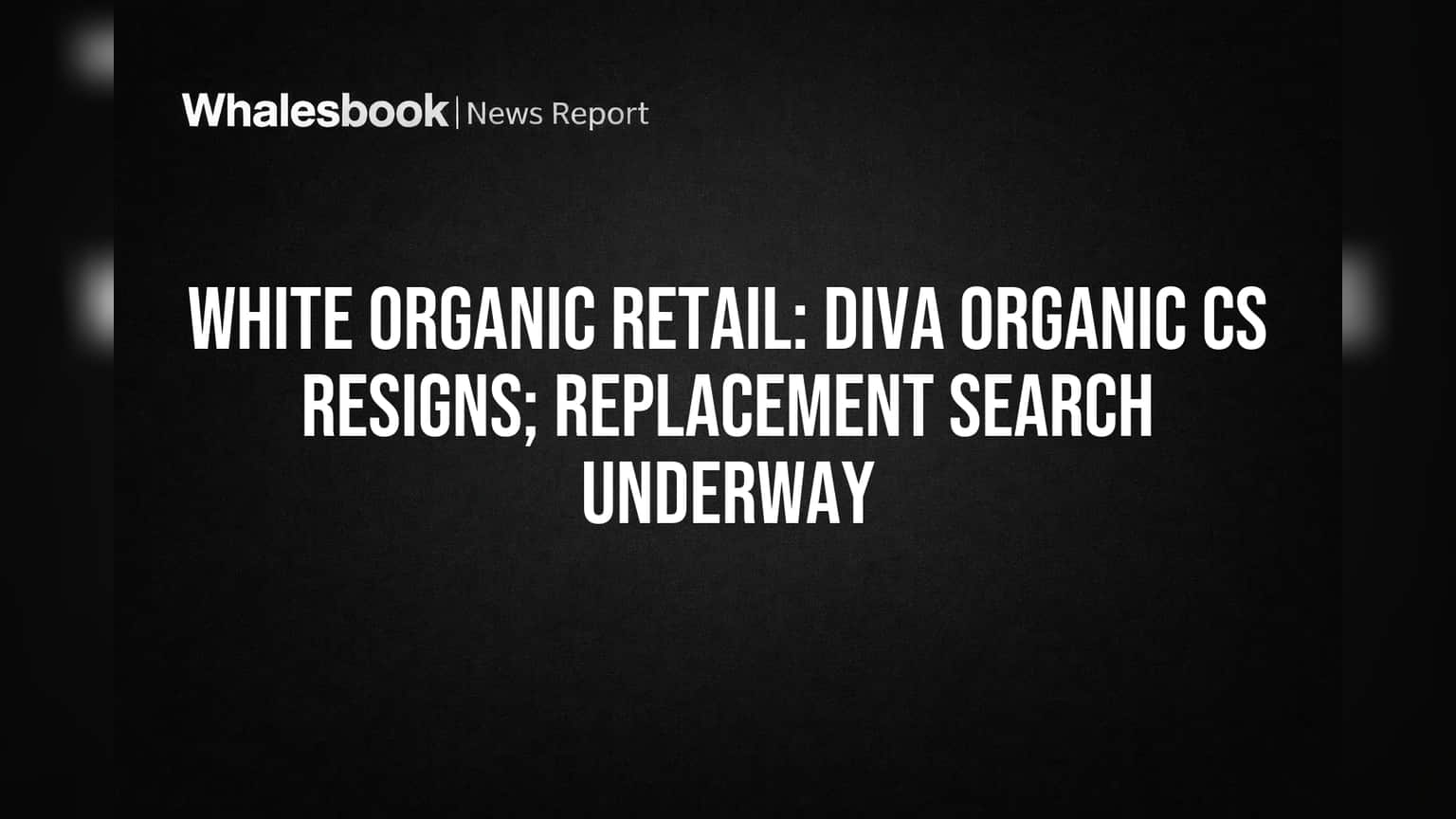 White Organic Retail: धक्कादायक! उपकंपनीतील महत्त्वाचे पद रिक्त; कंपनी सेक्रेटरीचा राजीनामा, २० एप्रिल २०२६ पासून लागू