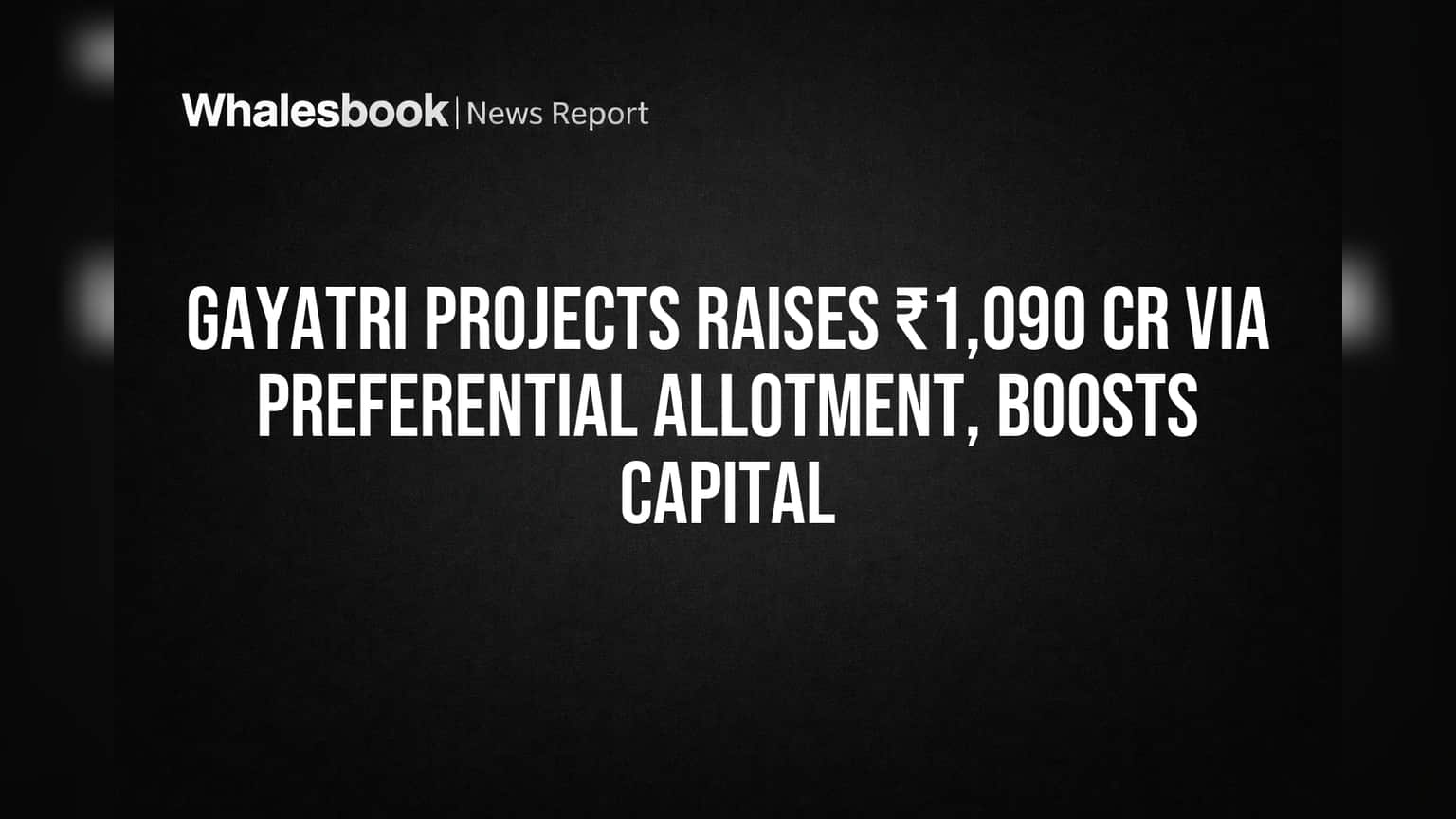 Gayatri Projects Latest News: इंसॉल्वेंसी से बाहर निकली कंपनी ने झटके ₹1,090 करोड़, अब ग्रोथ की तैयारी!