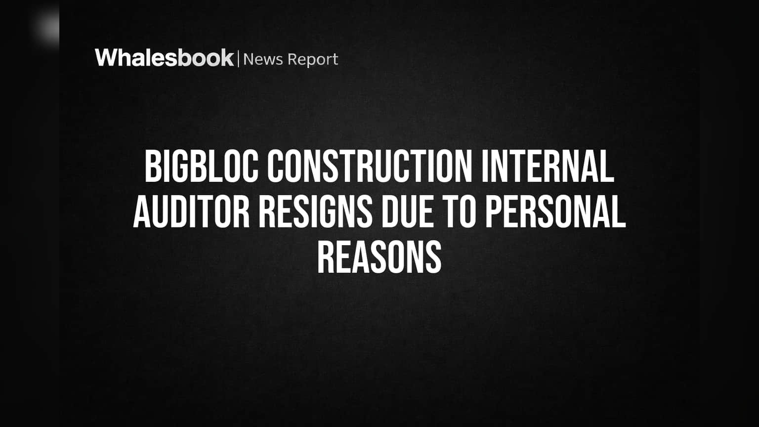 Bigbloc Construction: ஆடிட்டர் ராஜினாமா - தனிப்பட்ட காரணமா? ஷேர் என்னவாகும்?