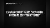 Kajaria Ceramics Names Chief Digital Officer to Boost Tech Strategy