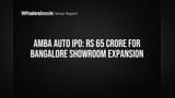 Amba Auto IPO: ਬੰਗਲੌਰ ਵਿੱਚ ਸ਼ੋਅਰੂਮਸ ਲਈ **₹65 ਕਰੋੜ** ਜੁਟਾਏਗੀ ਕੰਪਨੀ, IPO 27 ਅਪ੍ਰੈਲ ਤੋਂ
