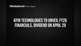 KFin Technologies to Unveil FY26 Financials, Dividend on April 29