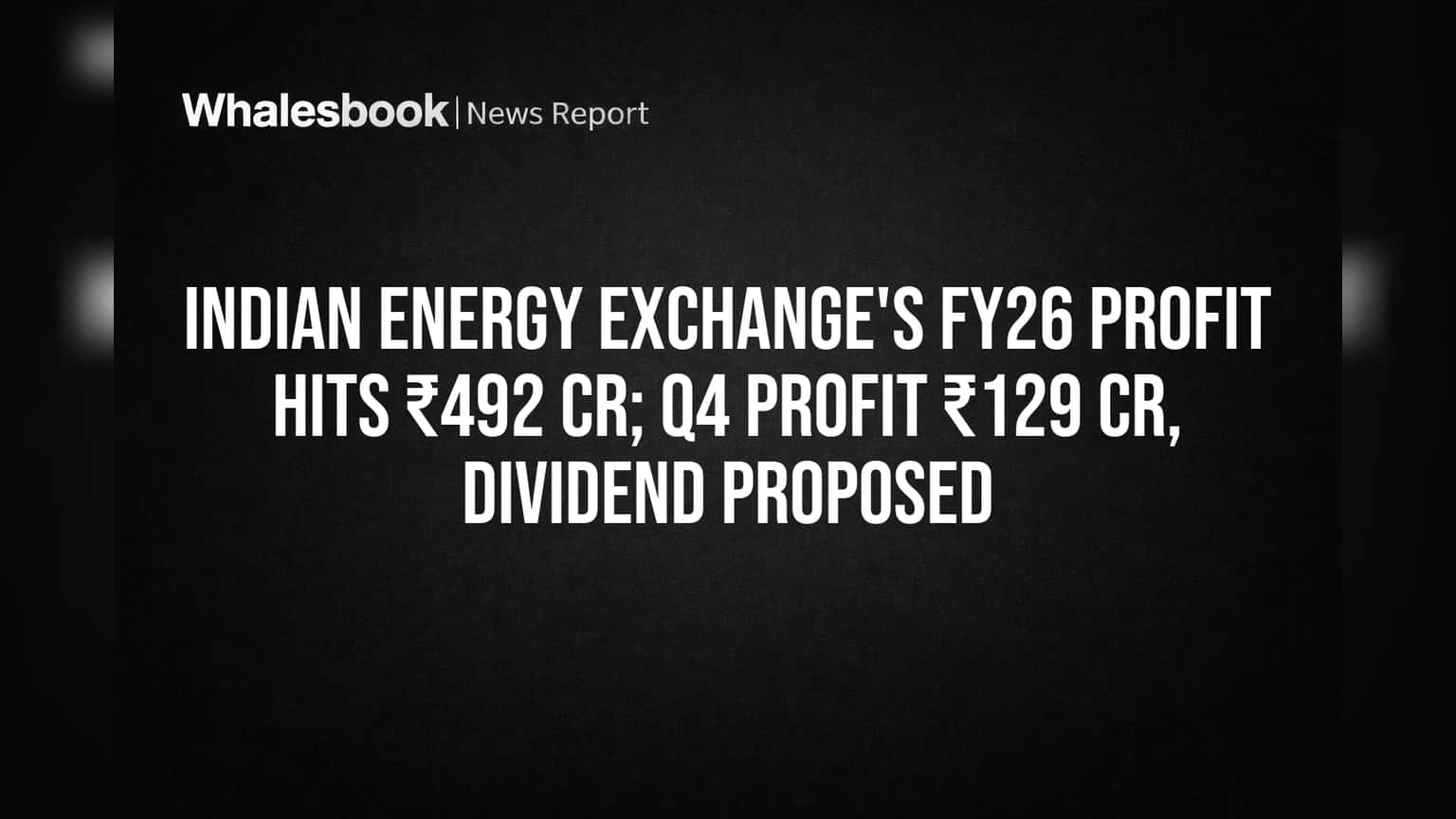 Indian Energy Exchange: லாபம் **492 கோடி**! **2 ரூபாய்** டிவிடெண்ட் அறிவிப்பு!