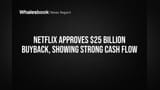 Netflix Share Price: **$25 బిలియన్**ల బైబ్యాక్ ఆమోదం.. ఇన్వెస్టర్లకు శుభవార్త!