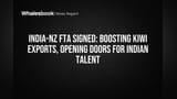 India-NZ FTA Signed: Boosting Kiwi Exports, Opening Doors for Indian Talent