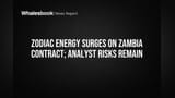 Zodiac Energy Share Price: ઝેમ્બિયામાં નવા કોન્ટ્રાક્ટથી તેજી, પણ રોકાણકારો સાવચેત રહે!